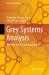 Grey Systems Analysis : Methods, Models and Applications