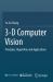 3-D Computer Vision : Principles, Algorithms and Applications