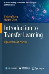 Introduction to Transfer Learning : Algorithms and Practice