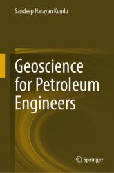 Geoscience for Petroleum Engineers