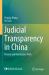 Judicial Transparency in China : Theory and Realization Path