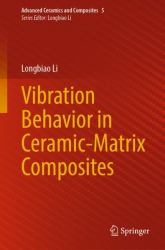 Vibration Behavior in Ceramic-Matrix Composites