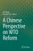 A Chinese Perspective on WTO Reform