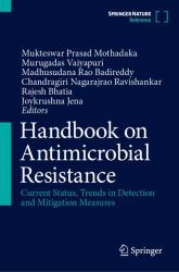 Handbook on Antimicrobial Resistance : Current Status, Trends in Detection and Mitigation Measures