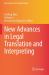 New Advances in Legal Translation and Interpreting