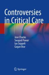 Controversies in Critical Care