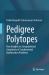 Pedigree Polytopes : New Insights on Computational Complexity of Combinatorial Optimization Problems