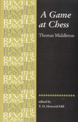 A Game at Chess : Thomas Middleton