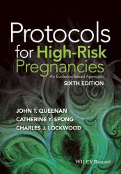 Protocols for High-Risk Pregnancies : An Evidence-Based Approach