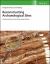 Reconstructing Archaeological Sites : Understanding the Geoarchaeological Matrix