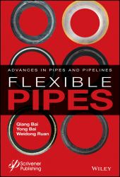 Flexible Pipes : Advances in Pipes and Pipelines