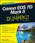 Canon EOS 7D Mark II For Dummies