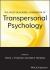 The Wiley-Blackwell Handbook of Transpersonal Psychology