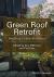 Green Roof Retrofit : Building Urban Resilience