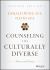 Counseling the Culturally Diverse : Theory and Practice, Seventh Edition