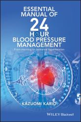 Essential Manual of 24 Hour Blood Pressure Management : From Morning to Nocturnal Hypertension