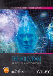 The Hologram : Principles and Techniques