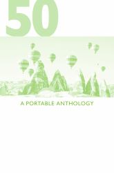 50 Essays: a Portable Anthology (High School Edition) : For the AP® English Language Course