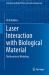 Laser Interaction with Biological Material : Mathematical Modeling