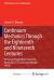 Continuum Mechanics Through the Eighteenth and Nineteenth Centuries : Historical Perspectives from John Bernoulli (1727) to Ernst Hellinger (1914)