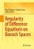 Regularity of Difference Equations on Banach Spaces