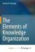 The Elements of Knowledge Organization