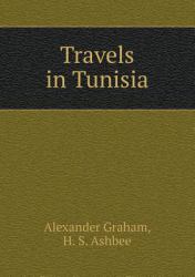 Travels in Tunisia