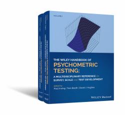 The Wiley Handbook of Psychometric Testing, 2 Volume Set : A Multidisciplinary Reference on Survey, Scale and Test Development