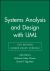 Systems Analysis and Design : An Object-Oriented Approach with UML