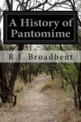 A History of Pantomime