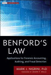 Benford's Law : Applications for Forensic Accounting, Auditing, and Fraud Detection