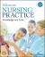 Nursing Practice : Knowledge and Care