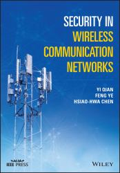 Security in Wireless Communication Networks