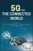 5G for the Connected World