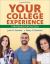 Your College Experience : Strategies for Success