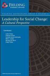 Leadership for Social Change : A Cultural Perspective