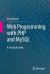 Web Programming with PHP and MySQL : A Practical Guide