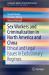 Sex Workers and Criminalization in North America and China : Ethical and Legal Issues in Exclusionary Regimes