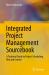 Integrated Project Management Sourcebook : A Technical Guide to Project Scheduling, Risk and Control