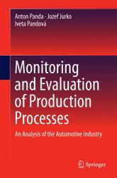 Monitoring and Evaluation of Production Processes : An Analysis of the Automotive Industry