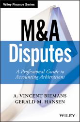 M&a Disputes : A Professional Guide to Accounting Arbitrations