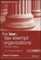 The Law of Tax-Exempt Organizations, 2017 Cumulative Supplement, + Website