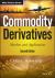 Commodity Derivatives : Markets and Applications