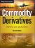 Commodity Derivatives : Markets and Applications