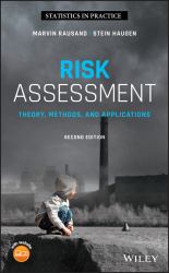 Risk Assessment : Theory, Methods, and Applications