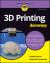 3D Printing for Dummies