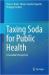 Taxing Soda for Public Health : A Canadian Perspective