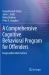 A Comprehensive Cognitive Behavioral Program for Offenders : Responsible Adult Culture