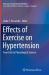 Effects of Exercise on Hypertension : From Cells to Physiological Systems