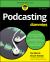 Podcasting for Dummies